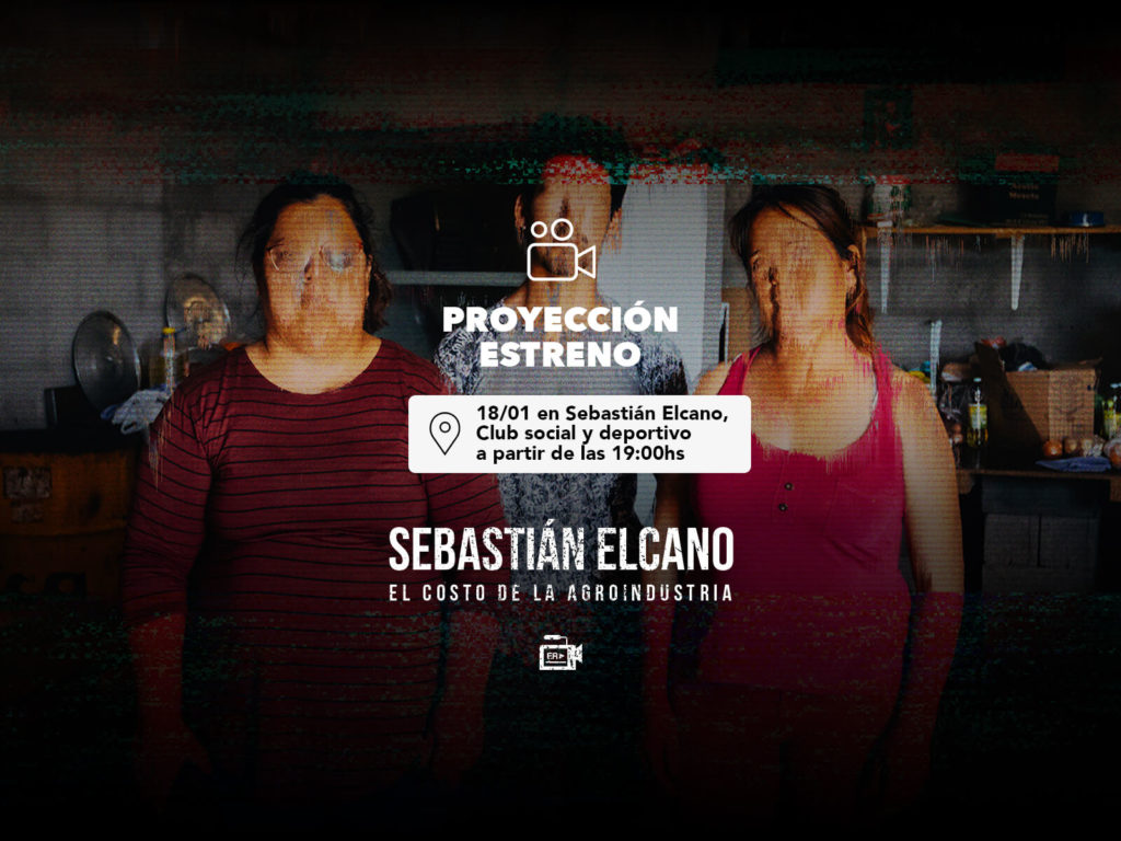“Sebastián Elcano: el costo de la agroindustria” - Trailer